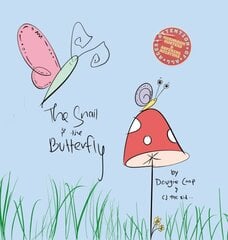 Snail and the Butterfly hind ja info | Noortekirjandus | kaup24.ee