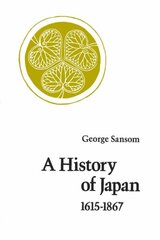 History of Japan, 1615-1867 цена и информация | Исторические книги | kaup24.ee