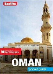Berlitz Pocket Guide Oman (Travel Guide with Dictionary): (Travel Guide with Dictionary) 3rd Revised edition цена и информация | Путеводители, путешествия | kaup24.ee