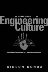 Engineering Culture: Control and Commitment in a High-Tech Corporation hind ja info | Ühiskonnateemalised raamatud | kaup24.ee