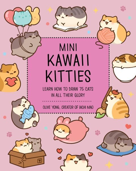 Mini Kawaii Kitties: Learn How to Draw 75 Cats in All Their Glory, Volume 9 цена и информация | Kunstiraamatud | kaup24.ee