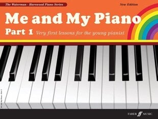 Me and My Piano Part 1 New edition, Pt. 1 цена и информация | Книги об искусстве | kaup24.ee