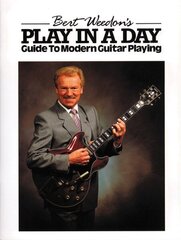 Bert Weedon's Play In A Day: (Guitar) цена и информация | Книги об искусстве | kaup24.ee