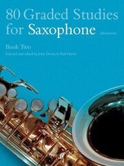 80 Graded Studies for Saxophone Book Two цена и информация | Книги об искусстве | kaup24.ee