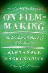 On Film-making: An Introduction to the Craft of the Director hind ja info | Kunstiraamatud | kaup24.ee