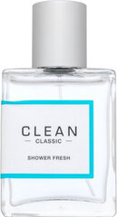 Lõhnavesi Clean Shower Fresh EDP naistele, 30 ml цена и информация | Женские духи | kaup24.ee