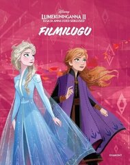 Frozen 2. Elsa ja Anna uued seiklused. Filmilugu цена и информация | Книги для подростков и молодежи | kaup24.ee