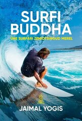 Surfi Buddha цена и информация | Биографии, автобиогафии, мемуары | kaup24.ee