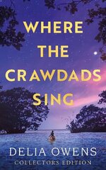 Where the Crawdads Sing - Collector's Edition hind ja info | Fantaasia, müstika | kaup24.ee