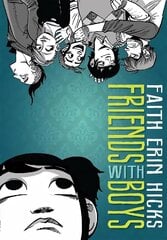 Friends With Boys: A Coming of Age YA Graphic Novel with a Paranormal Twist цена и информация | Книги для подростков и молодежи | kaup24.ee