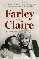 Farley and Claire: A Love Story цена и информация | Биографии, автобиогафии, мемуары | kaup24.ee