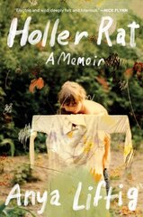 Holler Rat: A Memoir hind ja info | Elulooraamatud, biograafiad, memuaarid | kaup24.ee