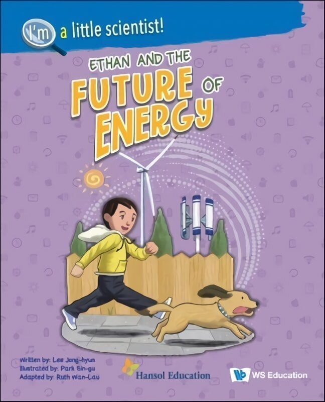 Ethan And The Future Of Energy цена и информация | Noortekirjandus | kaup24.ee