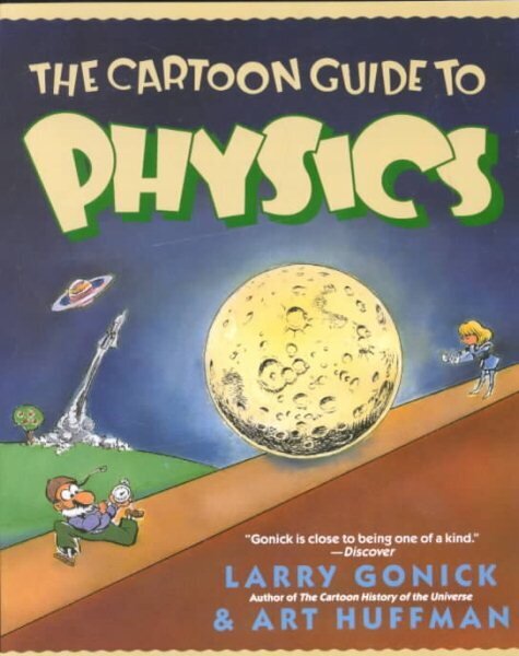 The Cartoon Guide to Physics цена и информация | Majandusalased raamatud | kaup24.ee