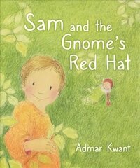 Sam and the Gnome's Red Hat hind ja info | Väikelaste raamatud | kaup24.ee
