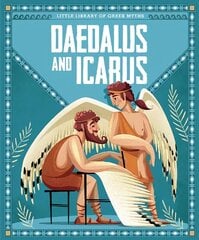 Dedalus and Icarus hind ja info | Väikelaste raamatud | kaup24.ee