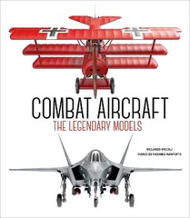 Combat Aircraft: The Legendary Models цена и информация | Путеводители, путешествия | kaup24.ee