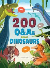 200 Q&As About Dinosaurs hind ja info | Noortekirjandus | kaup24.ee