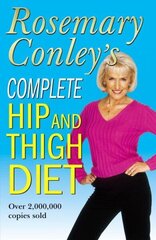 Complete Hip And Thigh Diet 2nd Revised edition hind ja info | Eneseabiraamatud | kaup24.ee