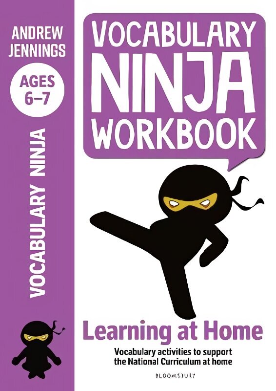 Vocabulary Ninja Workbook for Ages 6-7: Vocabulary activities to support catch-up and home learning цена и информация | Noortekirjandus | kaup24.ee
