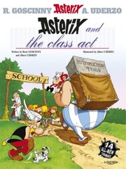 Asterix: Asterix and The Class Act: Album 32 цена и информация | Книги для подростков и молодежи | kaup24.ee