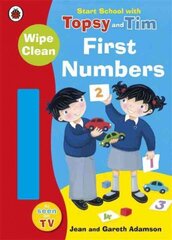 Start School with Topsy and Tim: Wipe Clean First Numbers цена и информация | Книги для малышей | kaup24.ee