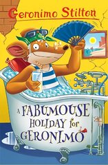 Fabumouse Holiday for Geronimo hind ja info | Noortekirjandus | kaup24.ee