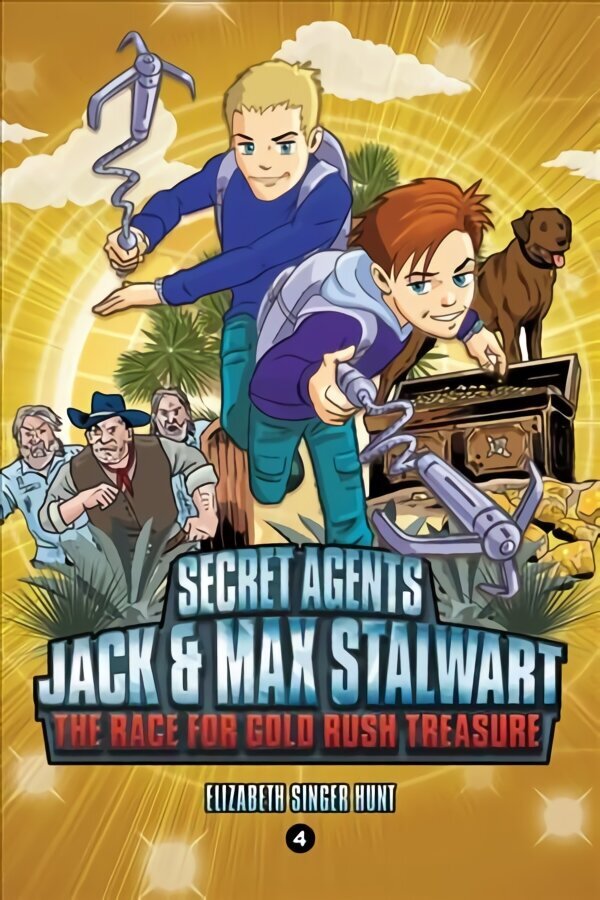 Secret Agents Jack and Max Stalwart: Book 4: The Race for Gold Rush Treasure: USA hind ja info | Noortekirjandus | kaup24.ee