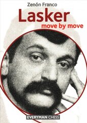 Lasker: Move by Move цена и информация | Книги о питании и здоровом образе жизни | kaup24.ee
