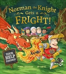 Norman the Knight Gets a Fright hind ja info | Väikelaste raamatud | kaup24.ee