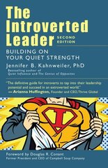 Introverted Leader: Building on Your Quiet Strength hind ja info | Majandusalased raamatud | kaup24.ee