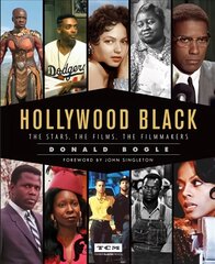 Hollywood Black: The Stars, the Films, the Filmmakers цена и информация | Книги об искусстве | kaup24.ee