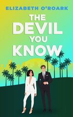 Devil You Know: A spicy office rivals romance that will make you laugh out loud! hind ja info | Fantaasia, müstika | kaup24.ee