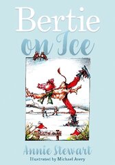 Bertie on Ice hind ja info | Noortekirjandus | kaup24.ee