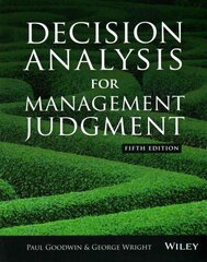 Decision Analysis for Management Judgment 5th edition hind ja info | Majandusalased raamatud | kaup24.ee