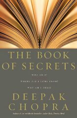 Book Of Secrets: Who am I? Where did I come from? Why am I here? hind ja info | Eneseabiraamatud | kaup24.ee