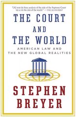 Court and the World: American Law and the New Global Realities цена и информация | Книги по экономике | kaup24.ee