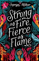 Strong As Fire, Fierce As Flame цена и информация | Книги для подростков и молодежи | kaup24.ee