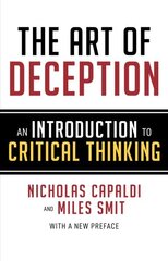 Art of Deception: An Introduction to Critical Thinking цена и информация | Исторические книги | kaup24.ee