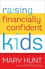 Raising Financially Confident Kids цена и информация | Самоучители | kaup24.ee