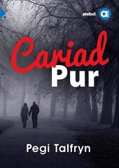 Cyfres Amdani: Cariad Pur цена и информация | Пособия по изучению иностранных языков | kaup24.ee