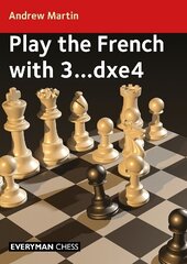 Play the French with 3...dxe4 цена и информация | Книги о питании и здоровом образе жизни | kaup24.ee