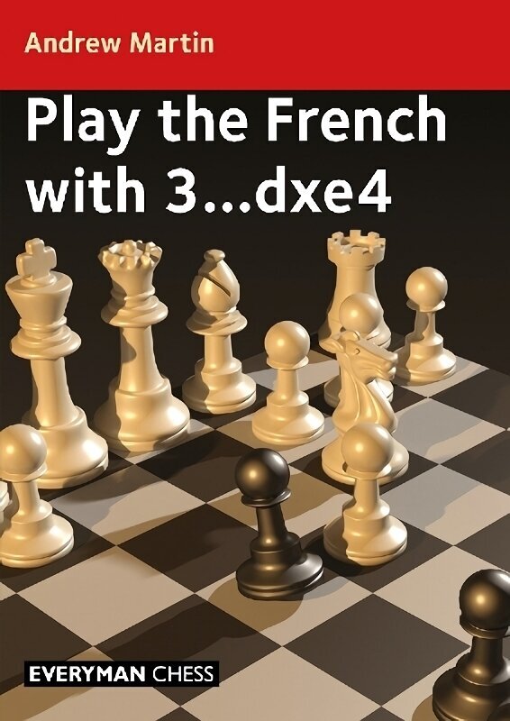 Play the French with 3...dxe4 цена и информация | Tervislik eluviis ja toitumine | kaup24.ee