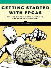 Getting Started With Fpgas цена и информация | Книги по социальным наукам | kaup24.ee