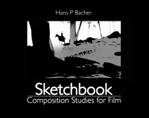 Sketchbook: Composition Studies for Film hind ja info | Kunstiraamatud | kaup24.ee