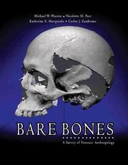 Bare Bones: A Survey of Forensic Anthropology, 2nd Revised edition цена и информация | Книги по экономике | kaup24.ee