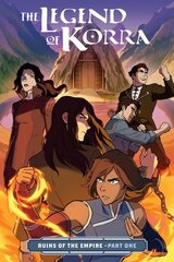 Legend Of Korra, The: Ruins Of The Empire Part One цена и информация | Фантастика, фэнтези | kaup24.ee