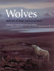 Wolves: Behavior, Ecology, and Conservation цена и информация | Книги по экономике | kaup24.ee