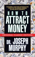 How to Attract Money (Original Classic Edition) hind ja info | Usukirjandus, religioossed raamatud | kaup24.ee