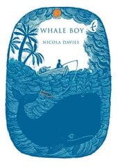 Whale Boy цена и информация | Книги для подростков и молодежи | kaup24.ee